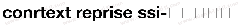 conrtext reprise ssi字体转换